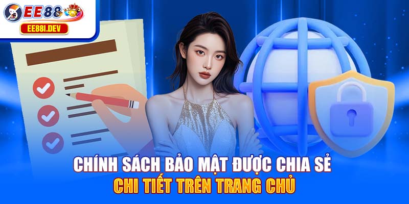 chinh-sach-bao-mat-duoc-chia-se-chi-tiet-tren-trang-chu