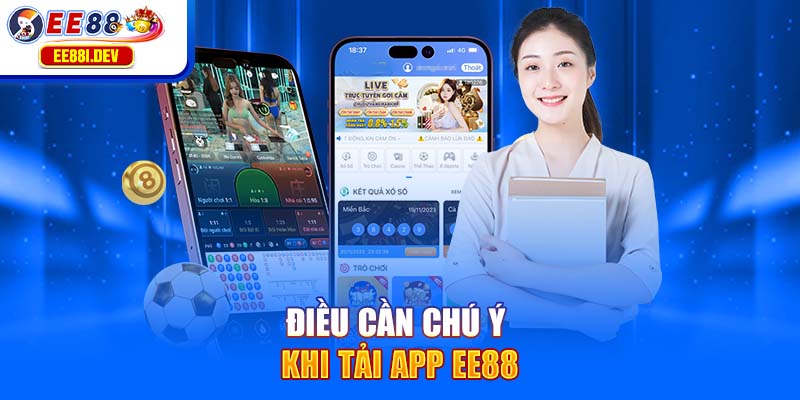 dieu-can-chu-y-khi-tai-app-ee88