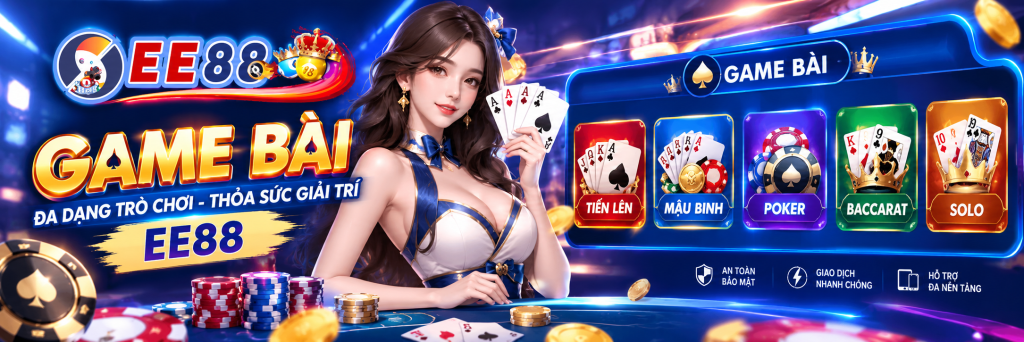 Giao diện sảnh Game Bài EE88